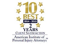 10 Best | 2014-2015 | 2 Years | Client Satisfaction | American Institute of Personal Injury Attorneys